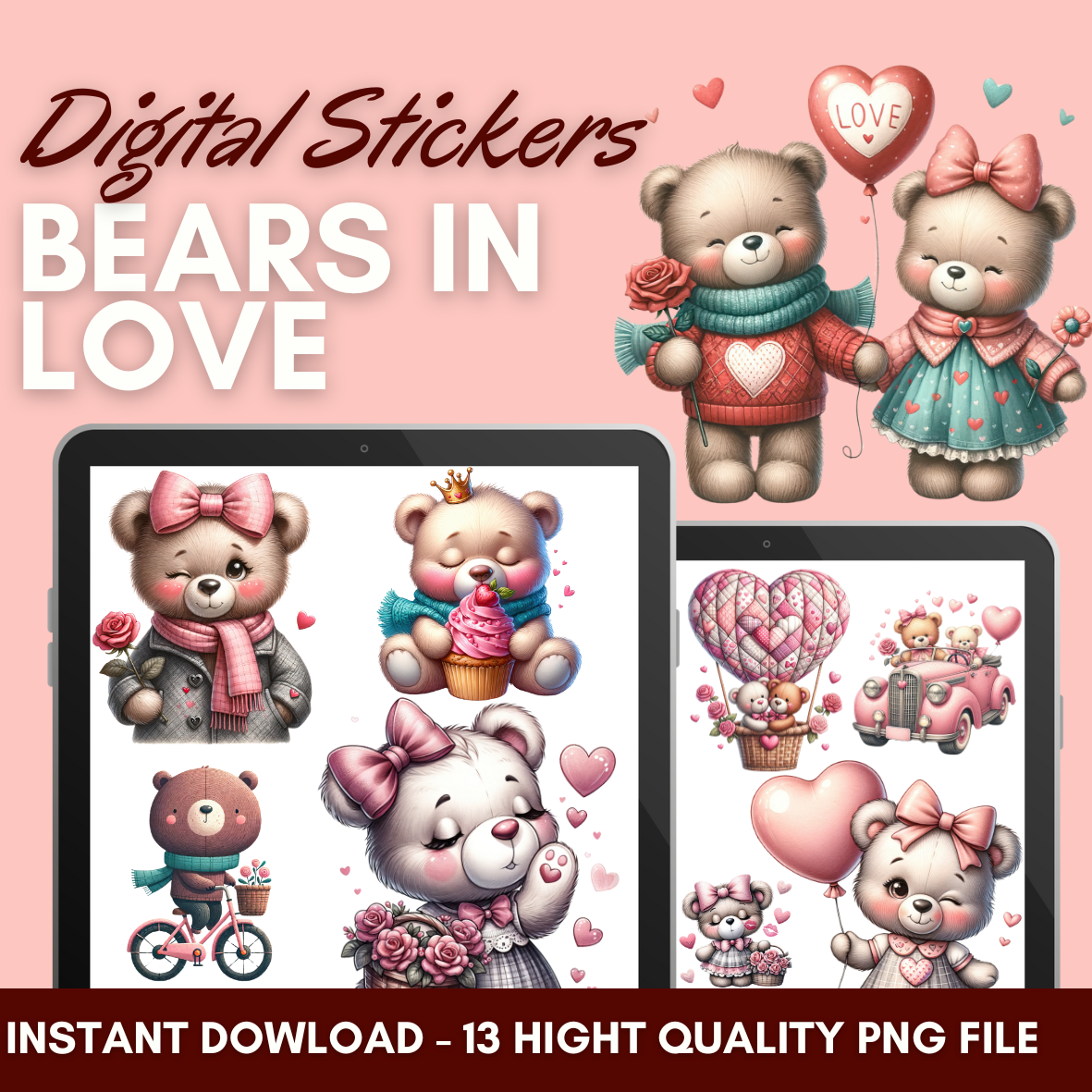 13 DIGITAL STICKERS - HIGH QUALITY - BEARS IN LOVE